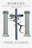 Romans: The Glory of God, the Gospel, and the Call to Faith