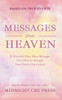Messages from Heaven: 12 Powerful Must Hear Messages from Heaven through Near-Death Experiences - 9798348524685