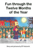 Fun through the Twelve Months of the Year