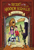 The Secret of the Hidden Scrolls: Race to the Ark, Book 2 (The Secret of the Hidden Scrolls (2))