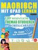 Maorisch Mit Spaß Lernen - Für Kinder: Aller Altersgruppen - 100 Wesentliche Themas Studieren Mit Wortsuchrätsel - Vol.1