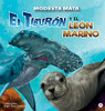 El Tiburã³N Y El Leã³N Marino (Spanish Edition)