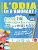 Apprendre l'Odia En s'Amusant - Niveau Avancé: Intermédiaire À Difficile - Étudiez 100 Thématiques Essentielles Grâce Aux Mots Mêlés - Vol.1