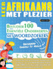 Leer Afrikaans Met Plezier - Gevorderd: Gemiddeld Tot Moeilijk - Bestudeer 100 Essentiële Onderwerpen Met Woordzoekers - Vol.1