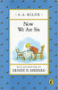 Now We Are Six (Winnie-the-Pooh)