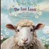 The Lost Lamb: Bible Parable Bedtime Stories of God's Love - (Paperback or Softback)