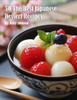 50 The Best Japanese Dessert Recipes