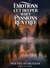 Emotions Cut Deeper when Passions Run Free - (Hardback or Cased Book)