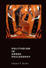 Polytheism in Greek Philosophy - 9798349274312