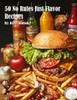 50 No Rules Just Flavor Recipes