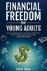 Financial Freedom for Young Adults