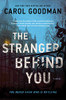 The Stranger Behind You: A Novel - 9780063020665
