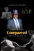 Obstacles Conquered: Nobody Is Better Than You - (Paperback or Softback)