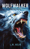 Wolfwalker - 9798349304743