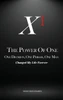 The Power of One: One Decision, One Phrase, One Man - (Hardback or Cased Book)
