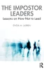 The Impostor Leaders: Lessons On How Not To Lead