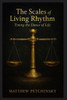 The Scales of Living Rhythm: Timing the Dance of Life
