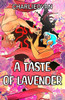 A Taste of Lavender