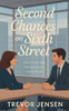 Second Chances On Sixth Street: What If the One That Got Away... Came Back?