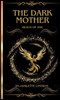The Dark Mother Realm of Ash: Revised Edition of The Dark Mother: Twisted Tales of a woman's scorn