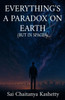 Everything's a Paradox on Earth (But in Space?): But in Space?