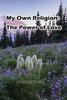 My Own Religion: The Power of Love