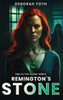 Remington's Stone - (Hardback or Cased Book)