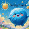 Fuzzy Fuzz