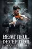 Beautiful Deception: Love's Illusuion - (Paperback or Softback)