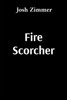 Fire Scorcher: Savior