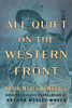 All Quiet on the Western Front (Original Classic Translation by Arthur Wesley Wheen)