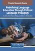 Redefining Language Education Through Critical Language Pedagogy - (Paperback or Softback)