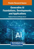 Generative AI Foundations, Developments, and Applications - (Paperback or Softback)