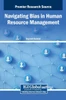Navigating Bias in Human Resource Management - (Hardback or Cased Book)