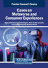 Cases on Metaverse and Consumer Experiences - (Paperback or Softback)