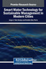 Smart Water Technology for Sustainable Management in Modern Cities - (Hardback or Cased Book)