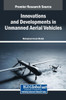 Innovations and Developments in Unmanned Aerial Vehicles - (Hardback or Cased Book)