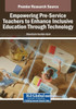 Empowering Pre-Service Teachers to Enhance Inclusive Education Through Technology - (Paperback or Softback)