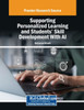 Supporting Personalized Learning and Students' Skill Development With AI - (Paperback or Softback)