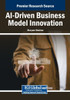 AI-Driven Business Model Innovation - (Paperback or Softback)