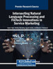 Intersecting Natural Language Processing and FinTech Innovations in Service Marketing - (Paperback or Softback)