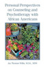 Personal Perspectives on Counseling and Psychotherapy with African Americans - (Hardback or Cased Book)
