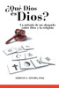 ¿Qué Dios es Dios?: La mirada de un abogado sobre Dios y la religión