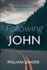 Following John: A Commentary for People on the Road