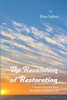 The Revelation of Restoration - (Paperback or Softback)