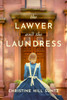 The Lawyer and the Laundress - (Paperback or Softback)