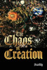 The Chaos of Creation - (Paperback or Softback)