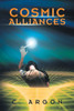 Cosmic Alliances - (Paperback or Softback)