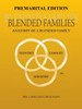 Blended Families Premarital Edition: Anatomy of a Blended Family