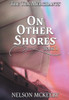 On Other Shores - (Hardback or Cased Book)